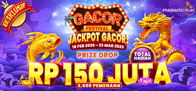 PP - GACOR FESTIVAL: JACKPOT GACOR CASH DROP